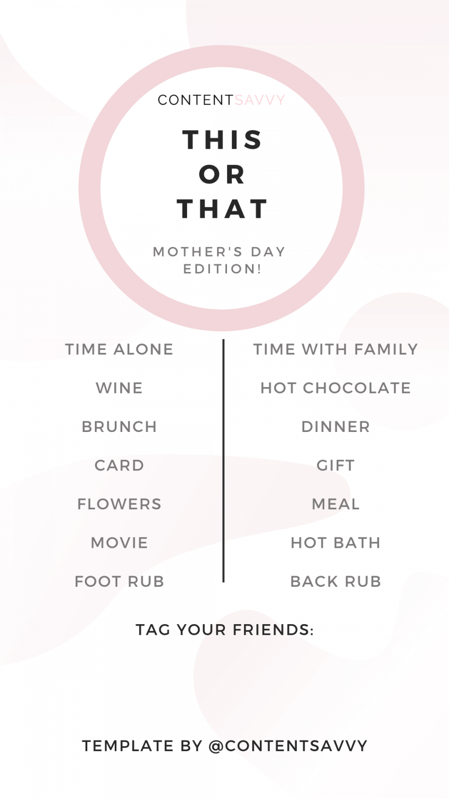 Content Savvy Mother's Day Social Media Story Template