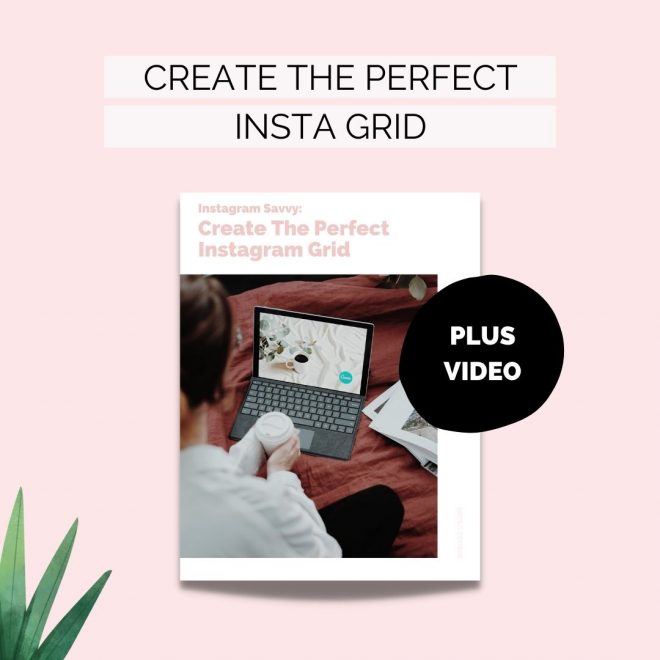 Create the perfect Instagram grid micro course and video