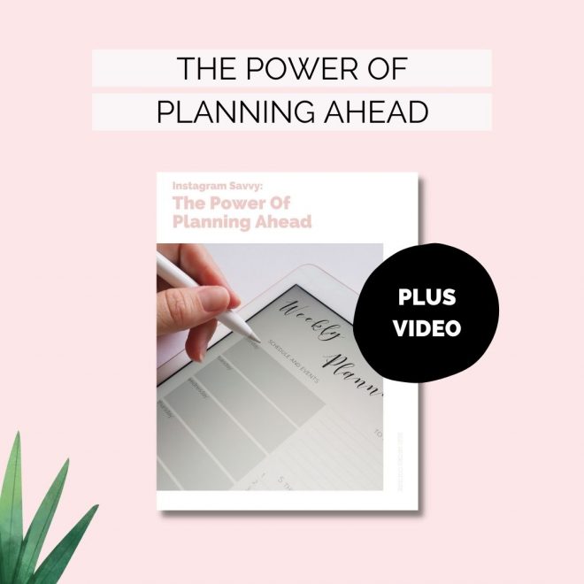 The power of planning ahead mini course Instagram with PDF and video